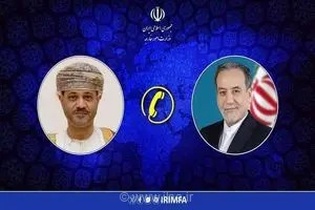 رایزنی‌های دیپلماتیک تهران و مسقط؛ سید عباس عراقچی و همتای عمانی آخرین تحولات منطقه‌ای را بررسی کردند