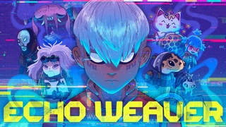 نیاز به بازی‌های بیشتری مانند Echo Weaver