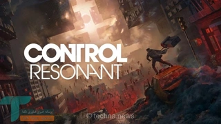 رمدی از سایه GTA 6 نمی‌هراسد: عرضه بازی Control Resonant طبق برنامه پیش می‌رود