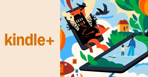 آمازون خدمات Kindle Unlimited را به Kindle Plus تغییر نام داد و دسترسی به کتاب‌های صوتی هوش مصنوعی را گسترش داد